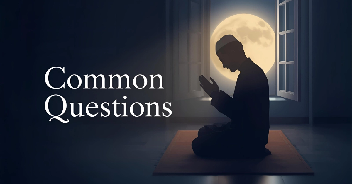 Common Questions About Tahajjud