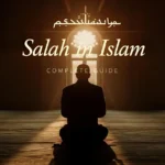 Salah in Islam – Complete step-by-step guide with meaning, importance, and prayer method.