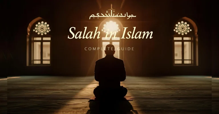 Salah in Islam – Complete step-by-step guide with meaning, importance, and prayer method.