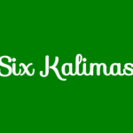 six kalimas arabic english translation transliteration